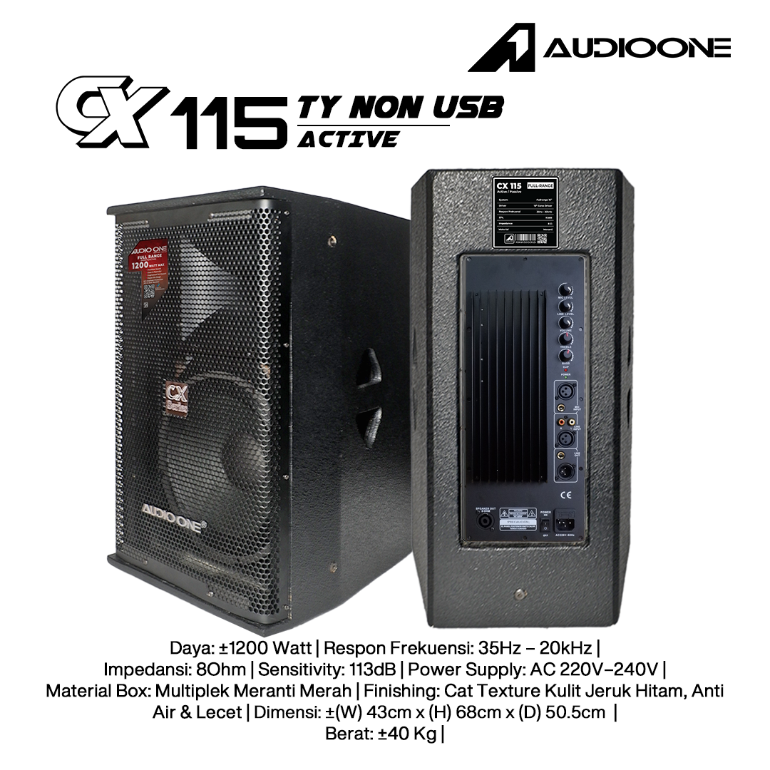 Audio One Speaker CX 15Inch Aktif 1200W TY-NON CX 115A