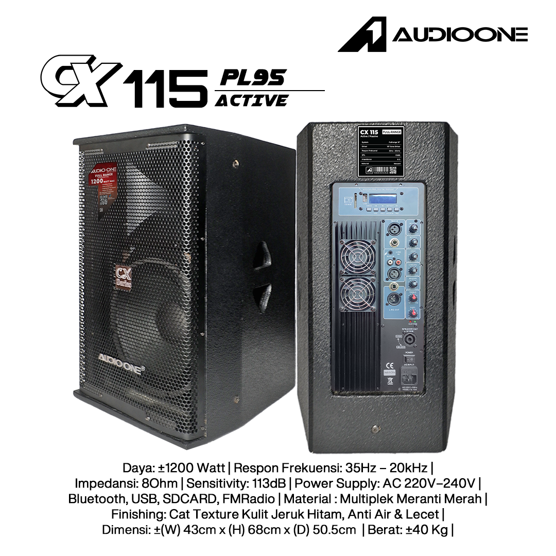 Audio One Speaker CX 15Inch Aktif 1200W PL-95 CX 115A