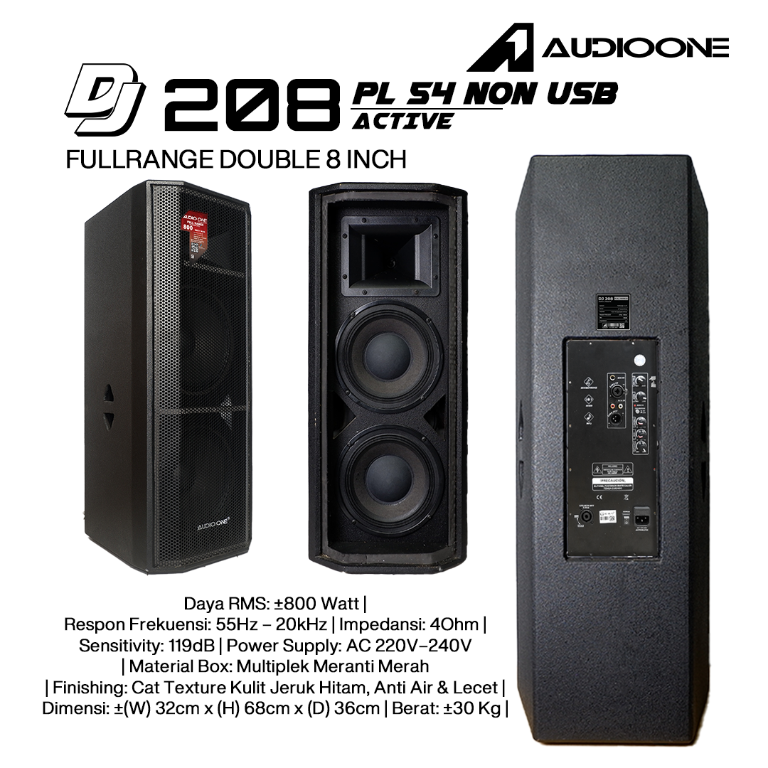 Audio One Speaker DJ-208 Double 8 Inch Aktif 800W - PL 54NON
