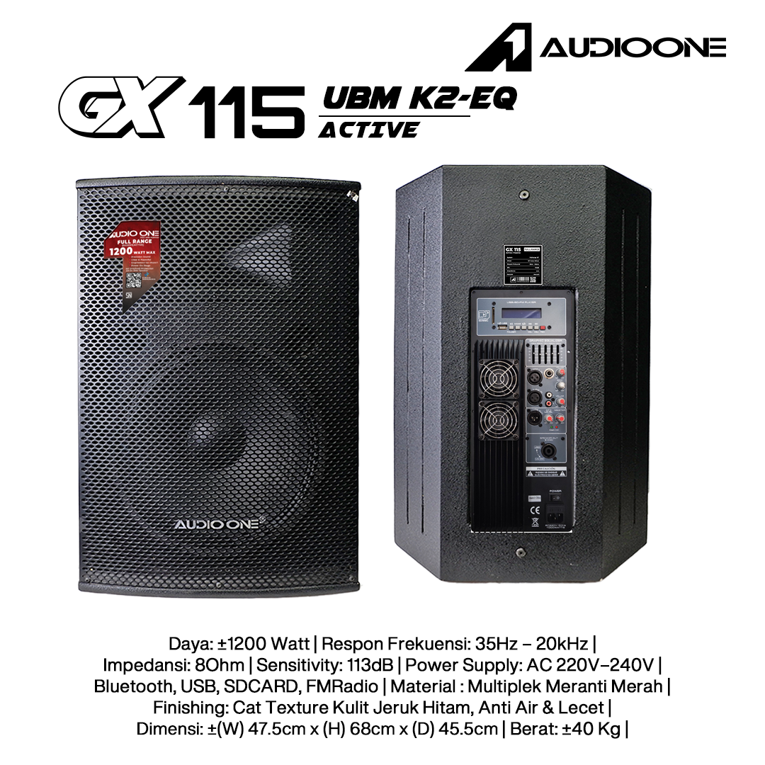 Audio One Speaker GX 15Inch Aktif 1200W K2-EQ GX 115A