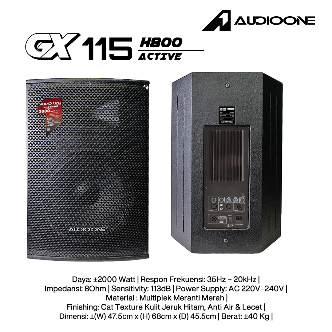 Audio One Speaker GX 15Inch Aktif 2000W H-800 GX 115A
