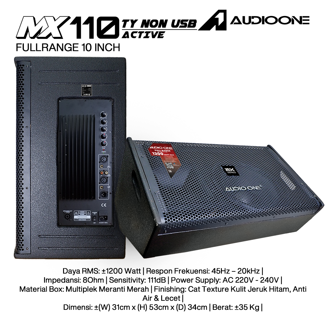 Audio One Speaker Monitor MX 10Inch Aktif 1200W TY-NON MX 110A