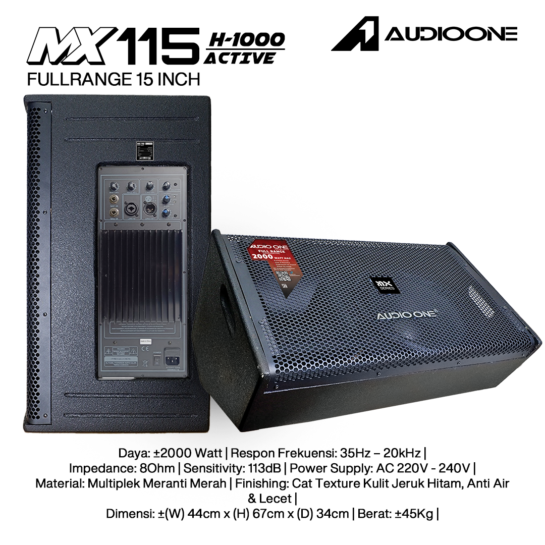 Audio One Speaker Monitor MX 15Inch Aktif 2000W H-1000 MX 115A